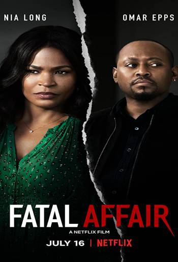 Fatal Affair | Netflix (2020) พิศวาสอันตราย