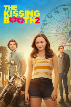 The Kissing Booth 2 | Netflix (2020) เดอะ คิสซิ่ง บูธ 2