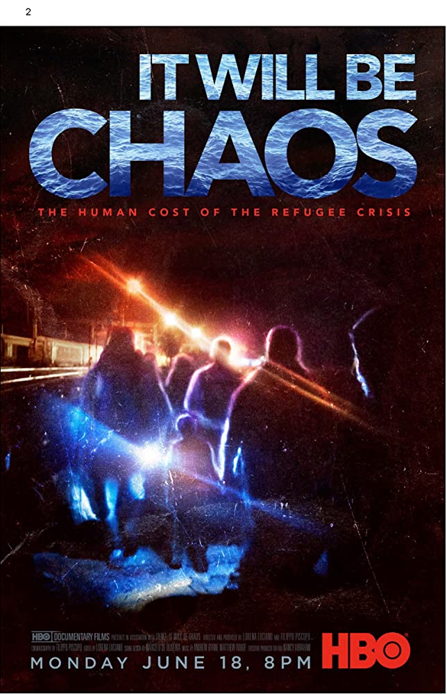 It Will be Chaos (2018) มันจะเป็นความโกลาหล