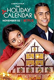 The Holiday Calendar | Netflix (2018) ปฏิทินคริสต์มาสบันดาลรัก