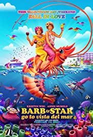 Barb And Star Go To Vista Del Mar (2021)