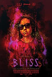 Bliss (2019) หลอนกระหายเลือด