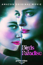 Birds of Paradise (2021) ปักษาสวรรค์