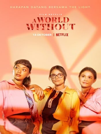 A World Without | Netflix (2021) โลกไร้รัก