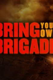BRING YOUR OWN BRIGADE (2021)