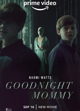 GOODNIGHT MOMMY (2022)