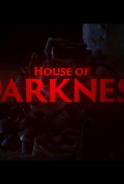 HOUSE OF DARKNESS (2022)