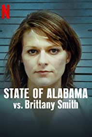 STATE OF ALABAMA VS BRITTANY SMITH (2022) การล่วงละเมิดทางเพศกับการป้องกันตัว
