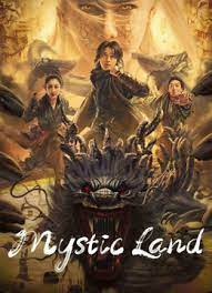 MYSTIC LAND (2023) คุนหลุนแดนลึกลับ