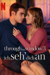 Through My Window: Looking at You (2024)